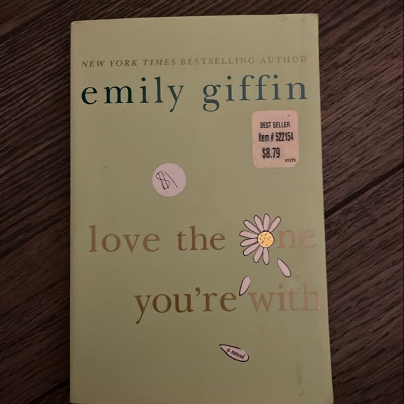 Love the One You're With