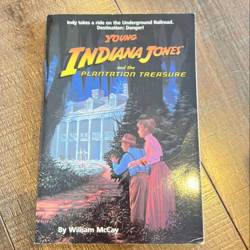 Young Indiana Jones and the Plantation Treasure 