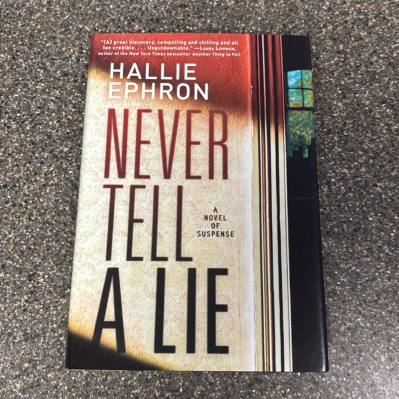 Never Tell a Lie