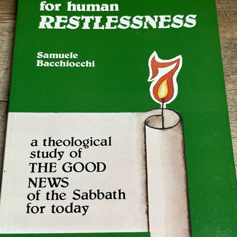 Divine Rest for Human Restlessness Samuele Bacchiocchi 1988 6th printing