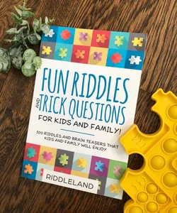 Fun Riddles and Trick Questions for Kids & Family! 