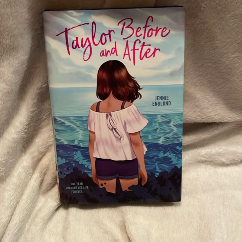 Taylor Before and After *signed*