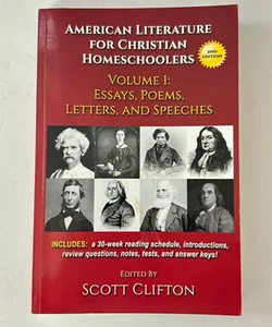 American Literature for Christian Homeschoolers, Volume 1