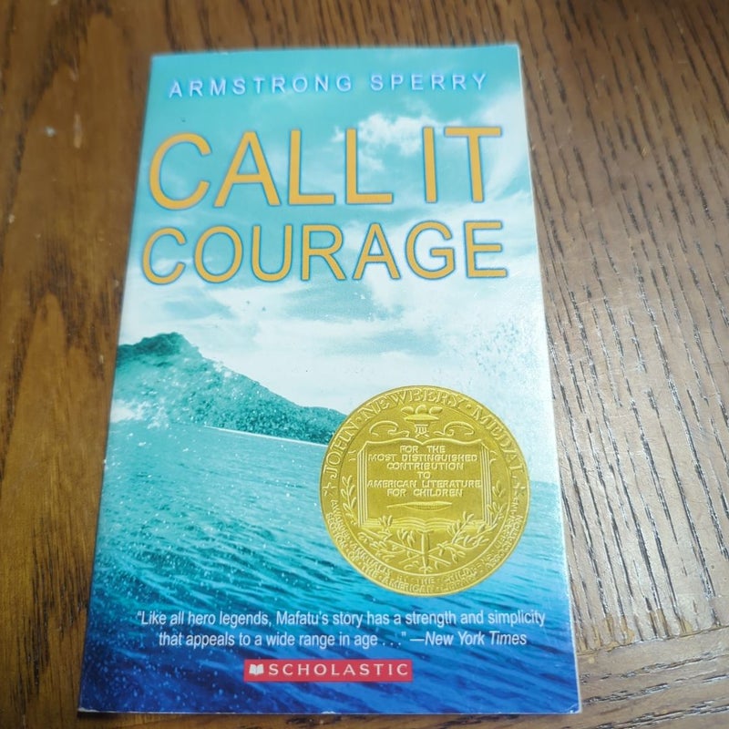 Call It Courage