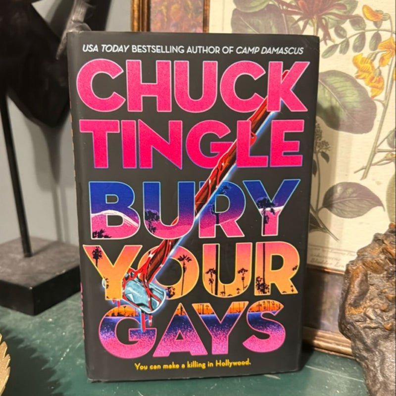 Bury Your Gays (SIGNED)