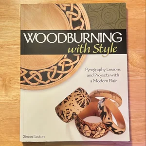 Woodburning with Style