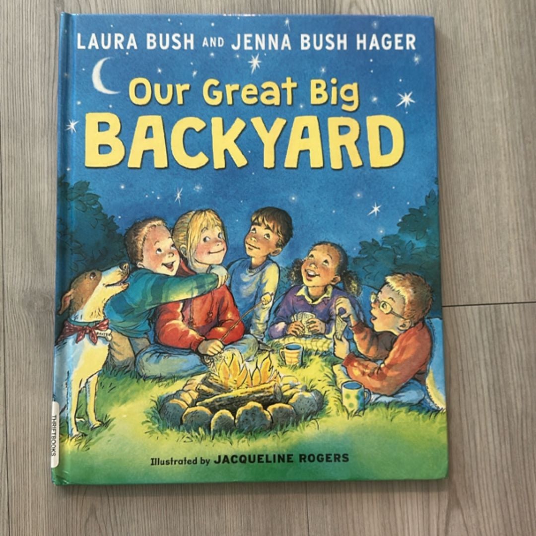 Our Great Big Backyard