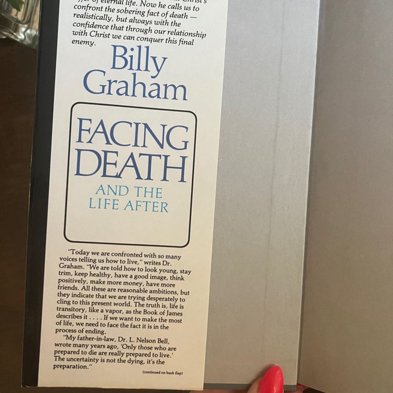Facing Death and the Life After
