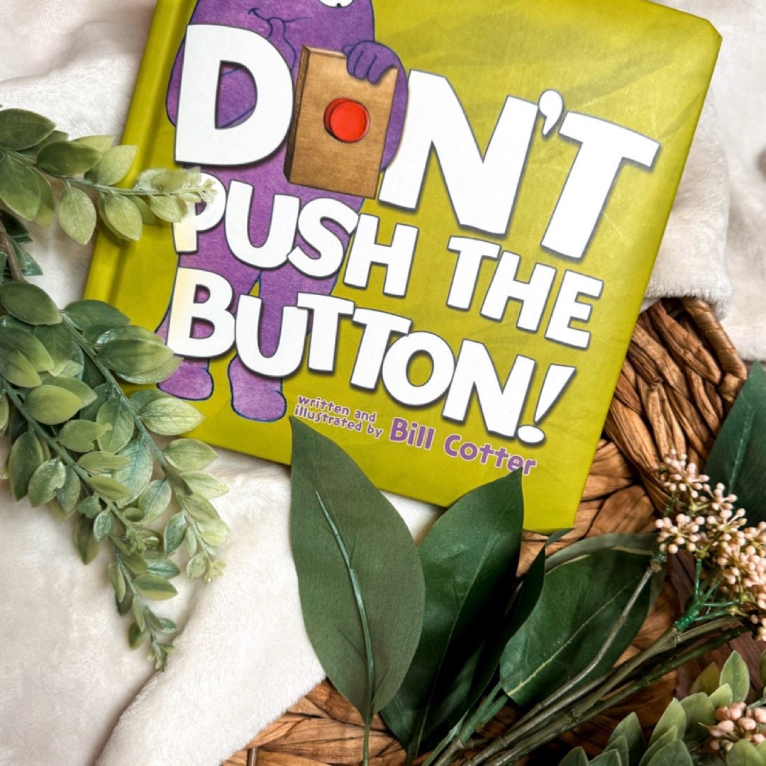 Don't Push the Button!