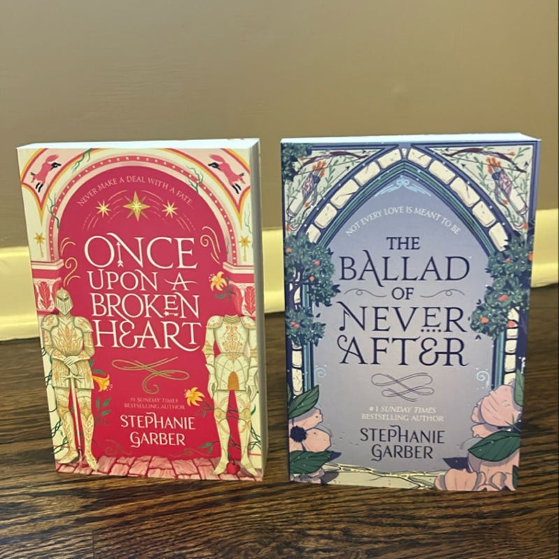 Once upon a Broken Heart and Waterstones exclusive of the ballad of never after and a curse for true love