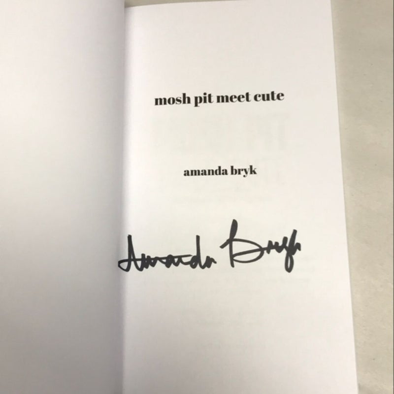 Mosh Pit Meet Cute **Signed Copy