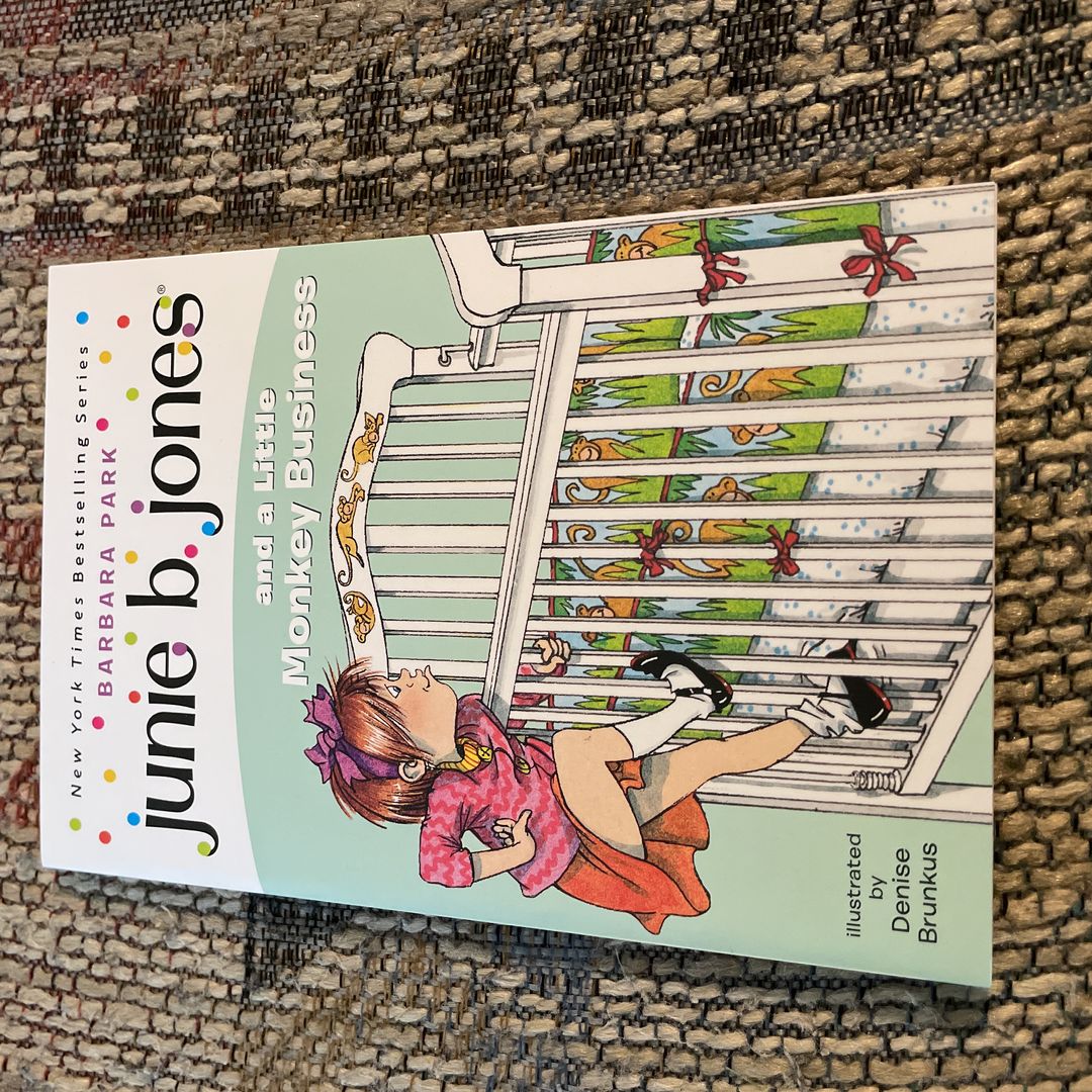 Junie B. Jones #2: Junie B. Jones and a Little Monkey Business