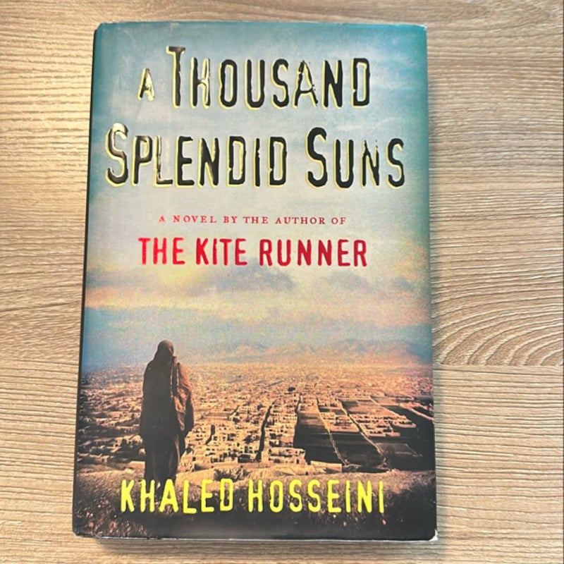 A Thousand Splendid Suns