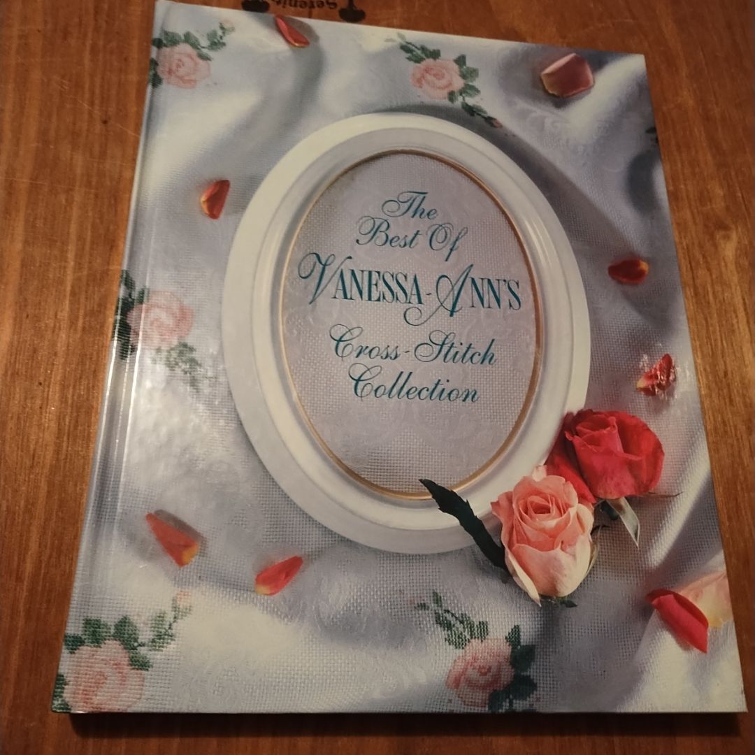 The Best of Vanessa-Ann's Cross-Stitch Collection
