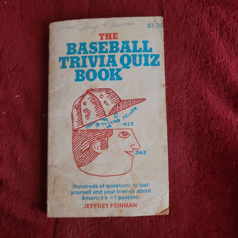 The baseball trivia quiz book