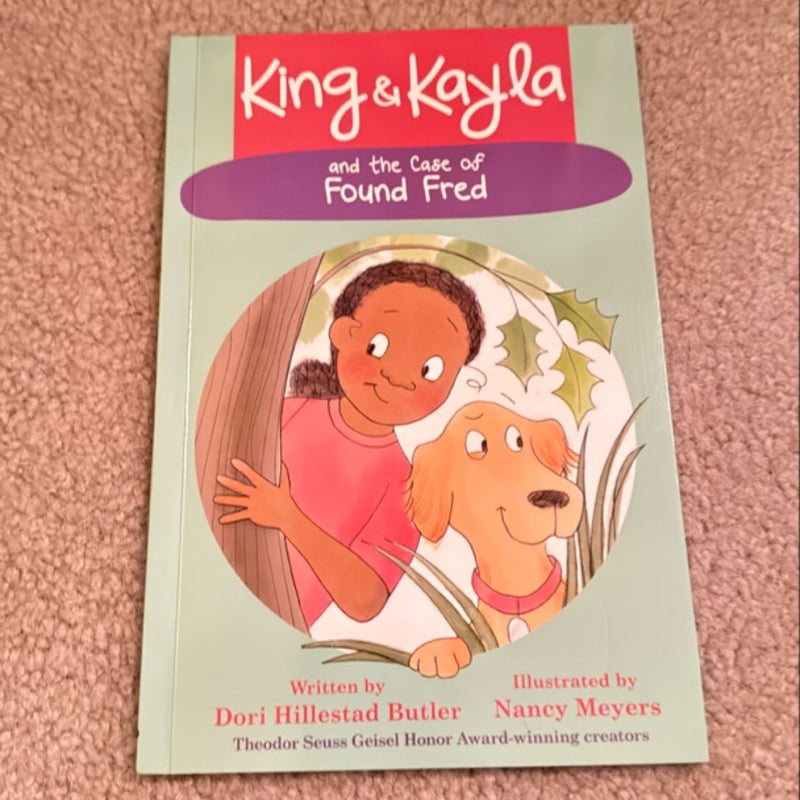 King and Kayla and the Case of Found Fred