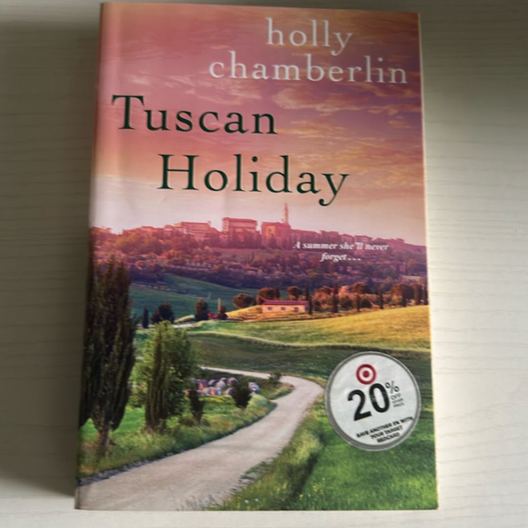 Tuscan Holiday