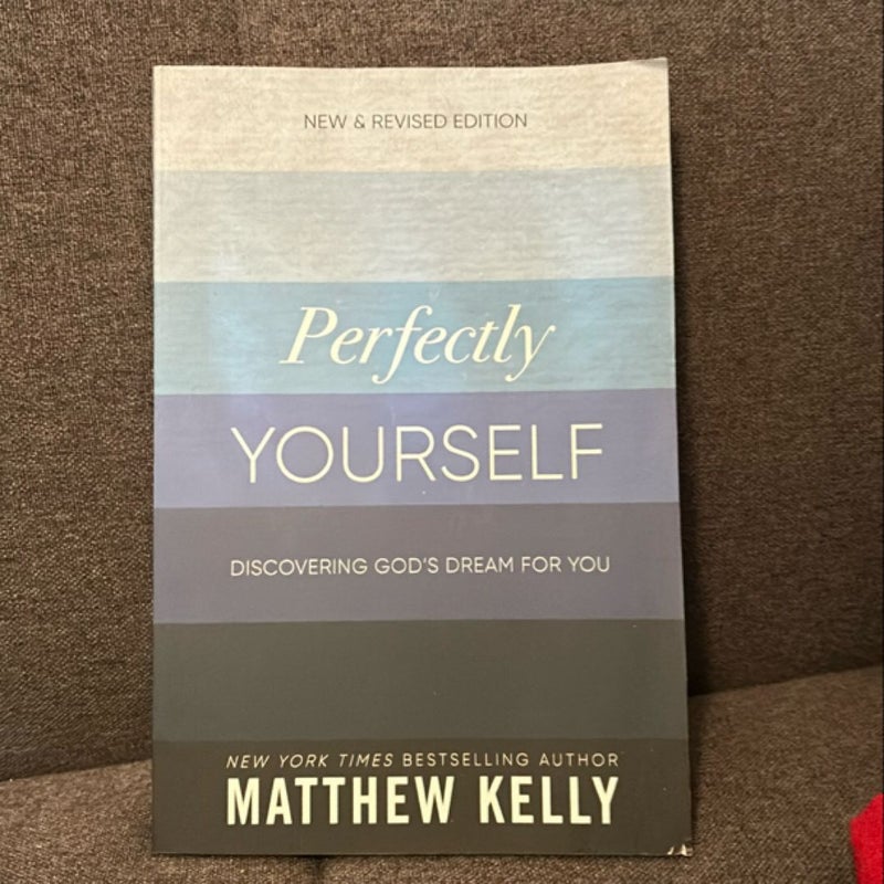 Perfectly Yourself