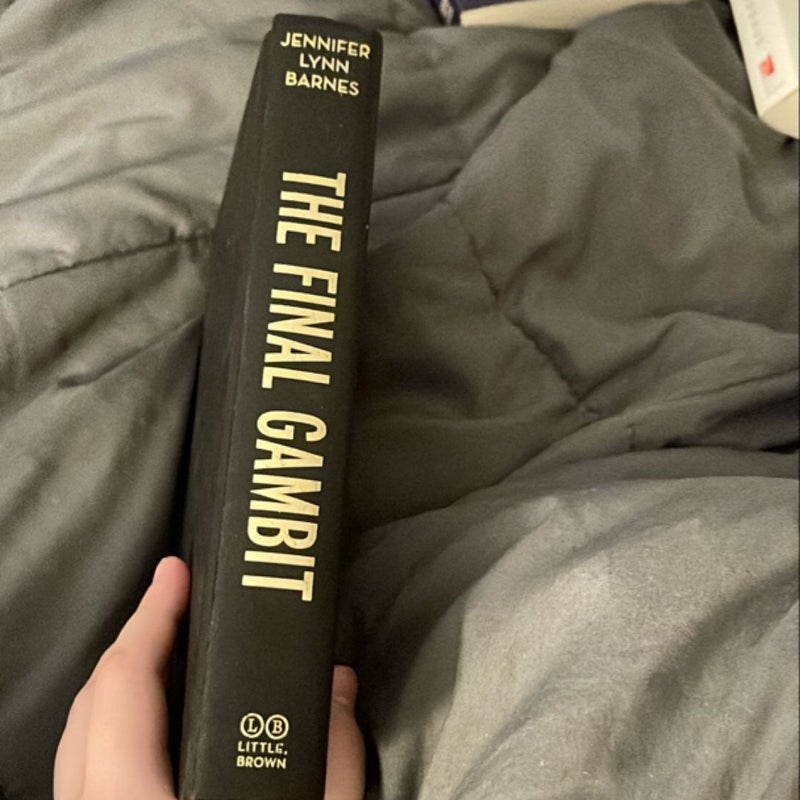 The Final Gambit