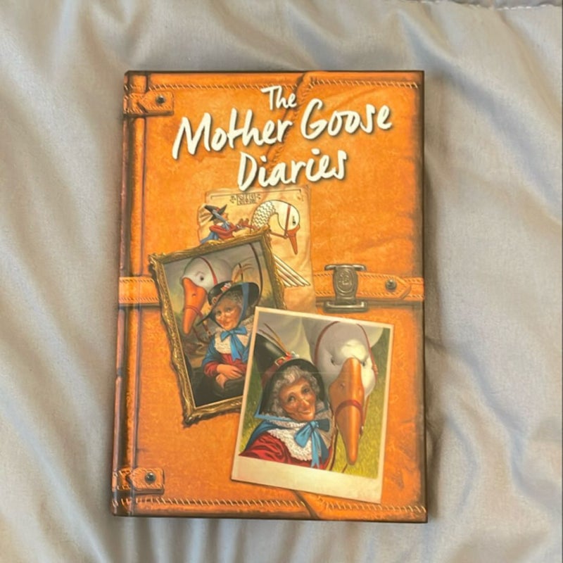 The Mother Goose Diaries