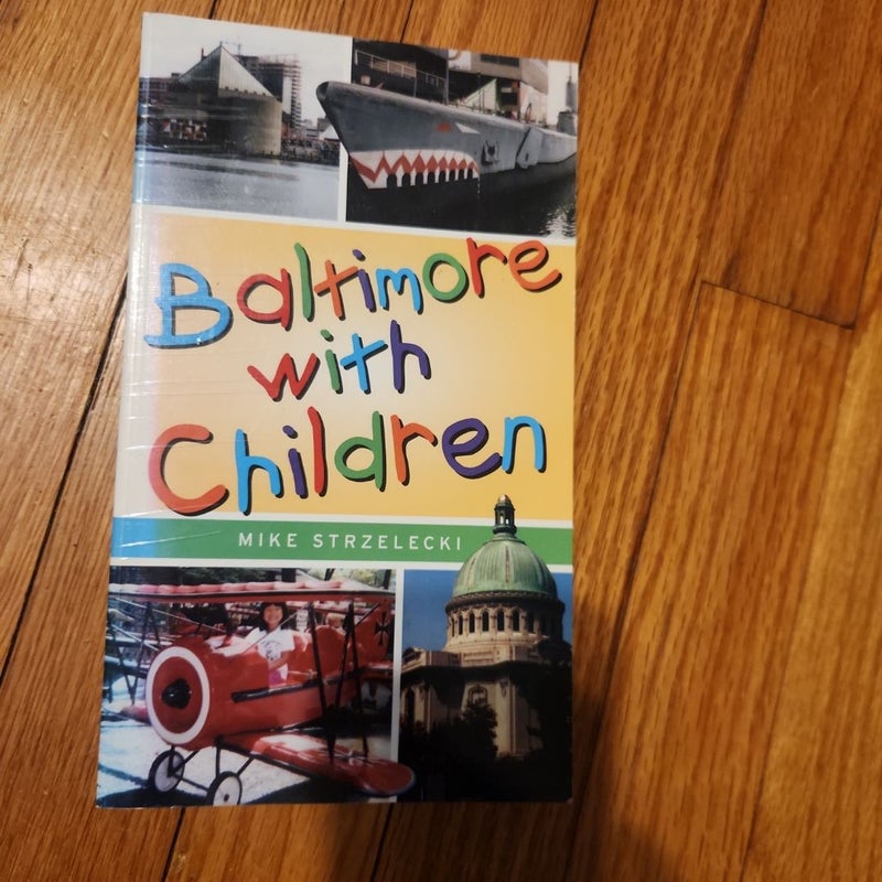 Baltimore with Children