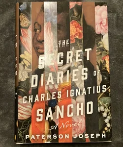 The Secret Diaries of Charles Ignatius Sancho
