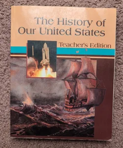 The History of Our United States 