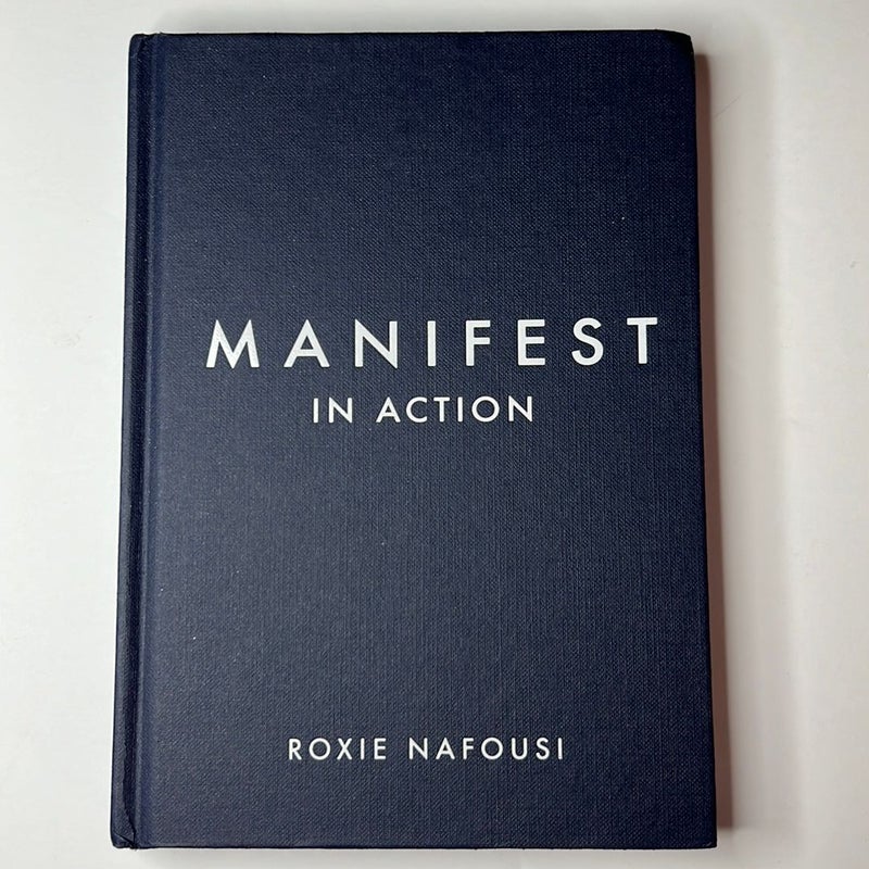 Manifest in Action