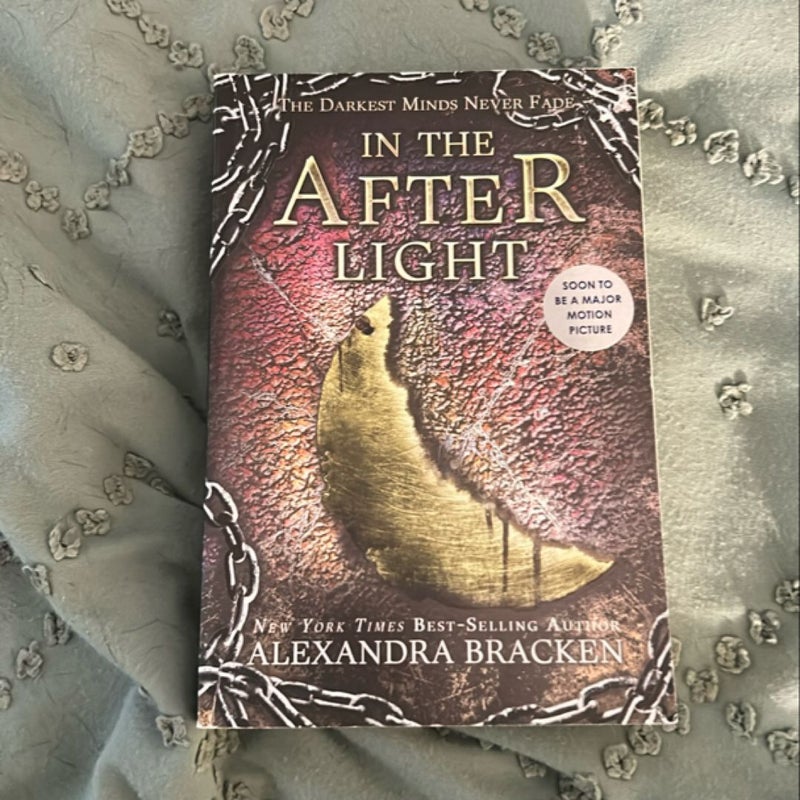 In the Afterlight (a Darkest Minds Novel)