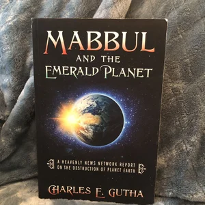 Mabbul and the Emerald Planet