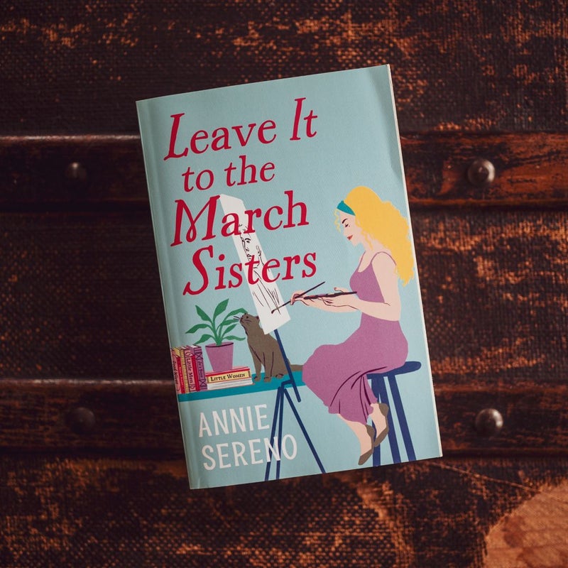 Leave It to the March Sisters