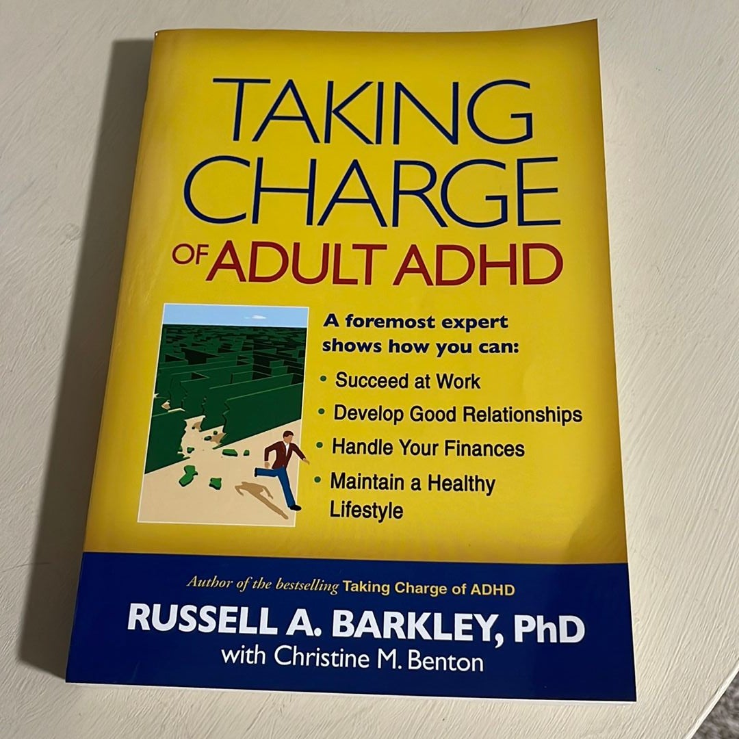 Taking Charge of Adult ADHD