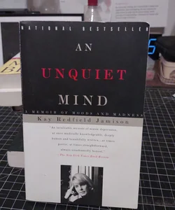 An Unquiet Mind