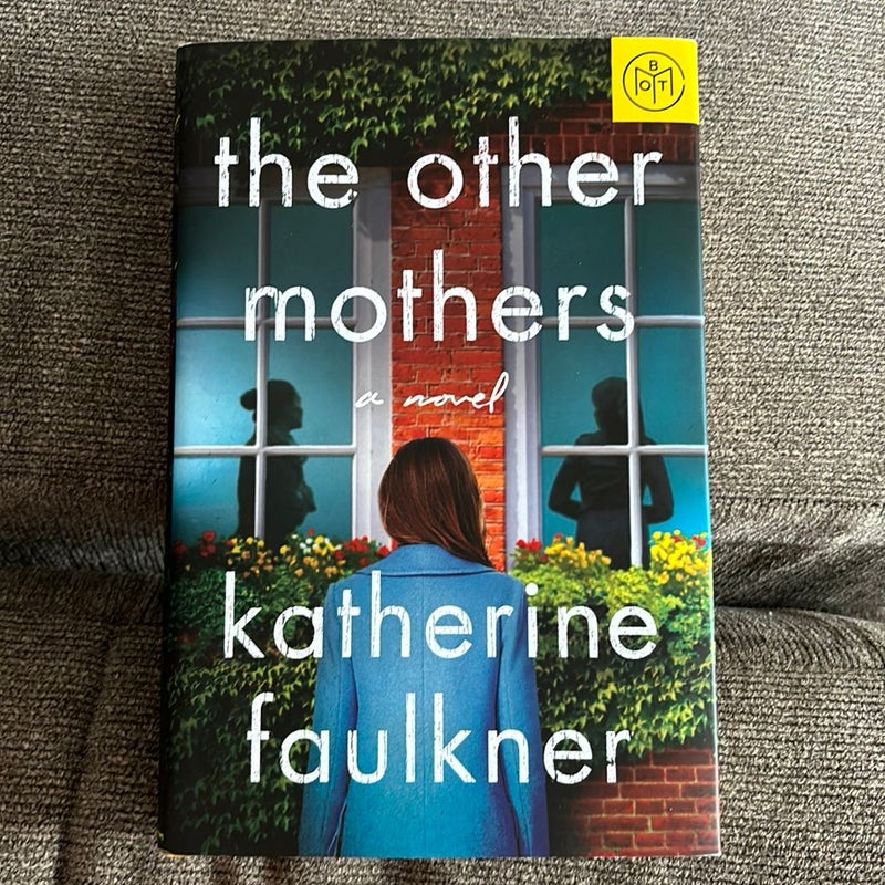 The Other Mothers