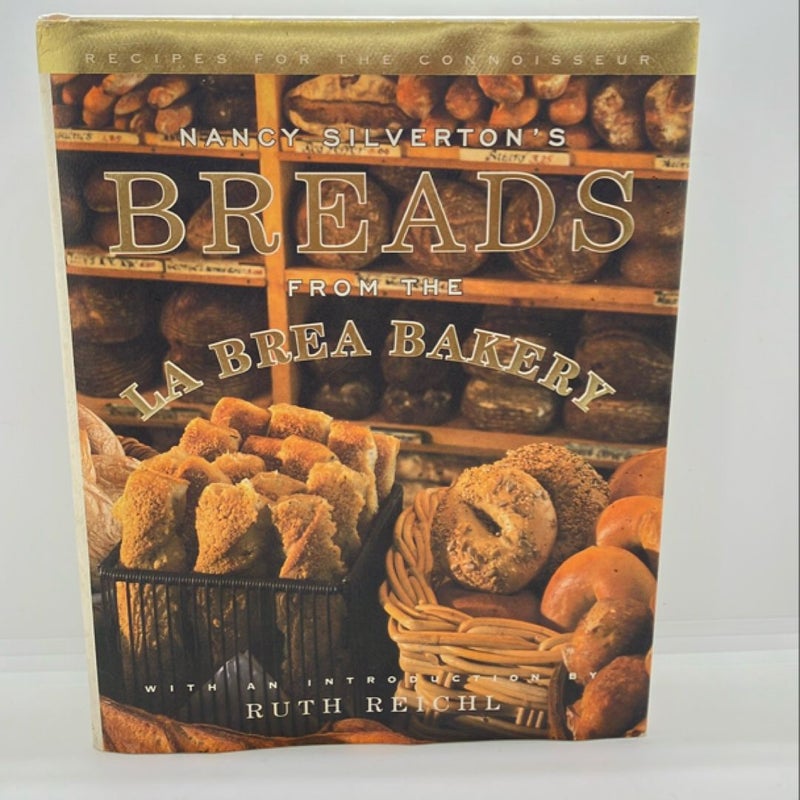 Nancy Silverton's Breads from the la Brea Bakery