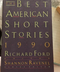 The Best American Short Stories, 1990