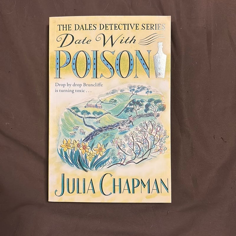 Date with Poison: a Dales Detective Novel 4