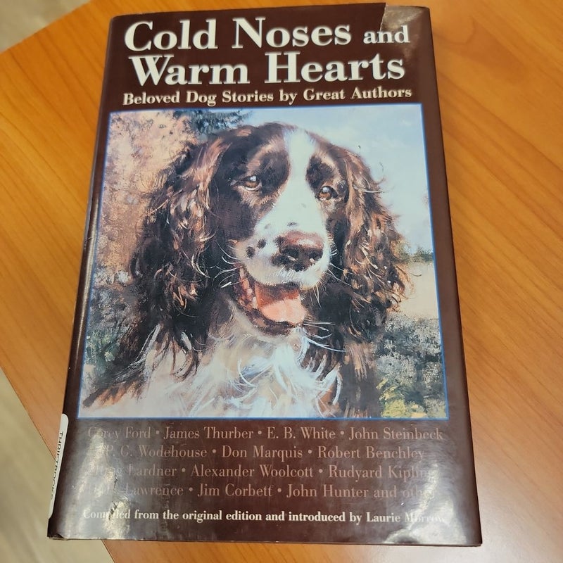 Cold Noses, Warm Hearts