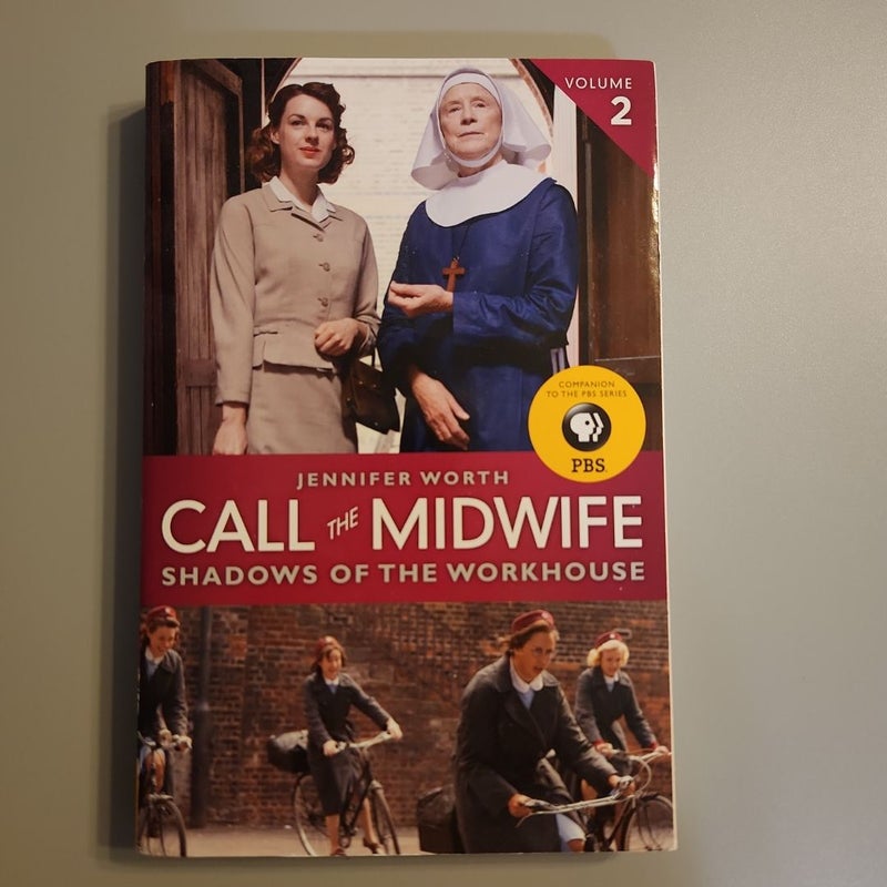 Call the Midwife: Shadows of the Workhouse