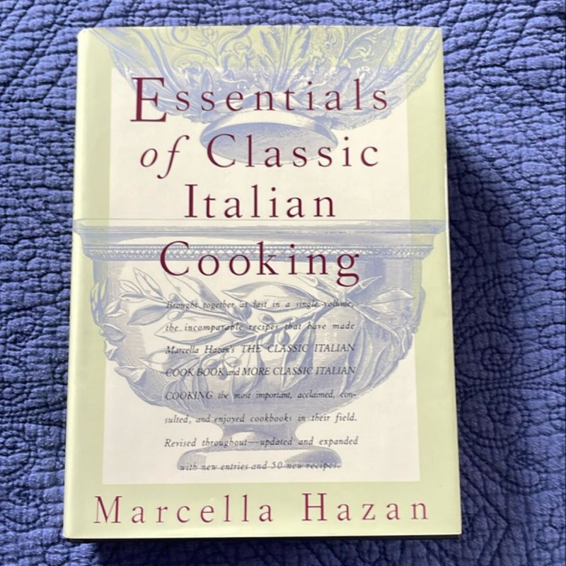 The Essentials of Classic Italian Cooking