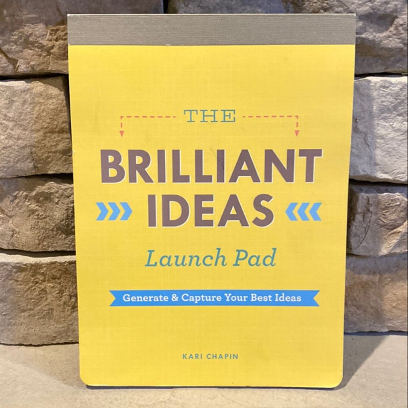 The Brilliant Ideas Launch Pad