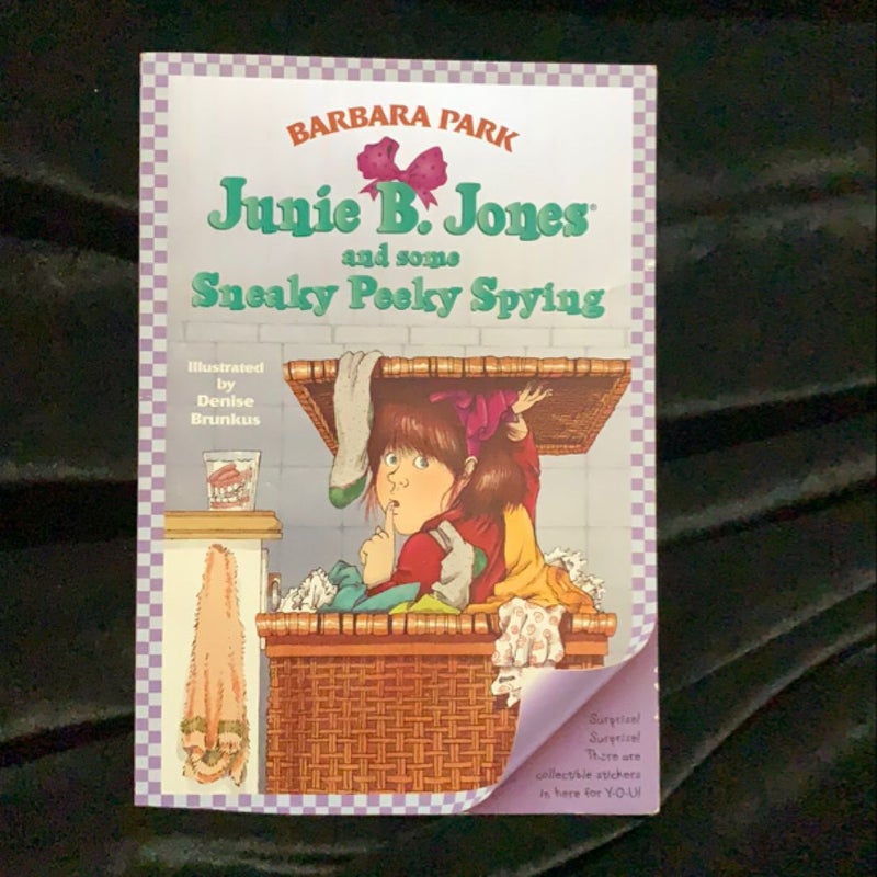 Junie B. Jones #4: Junie B. Jones and Some Sneaky Peeky Spying