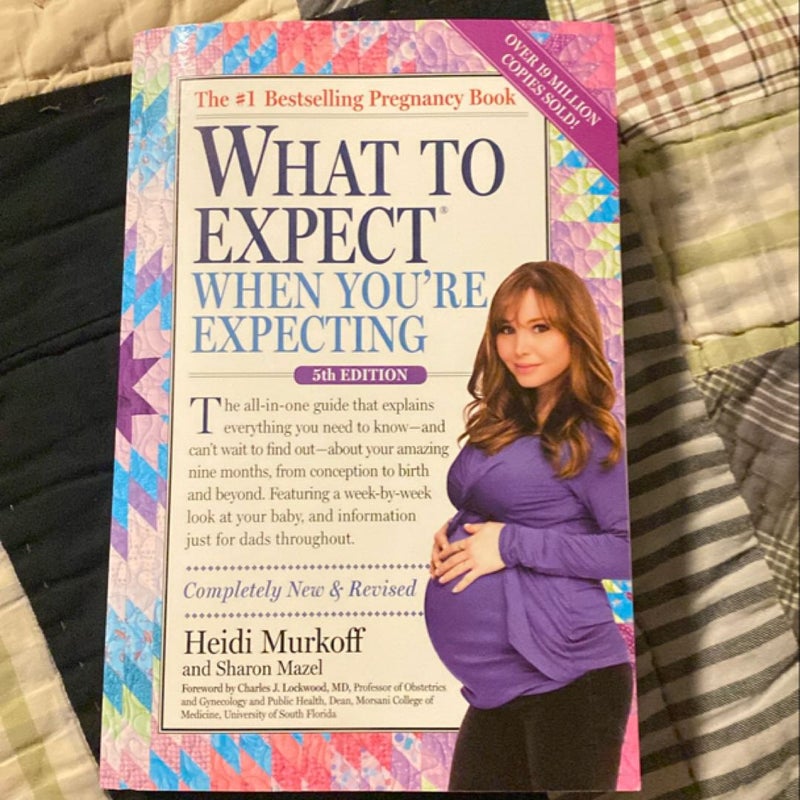 What to Expect When You're Expecting