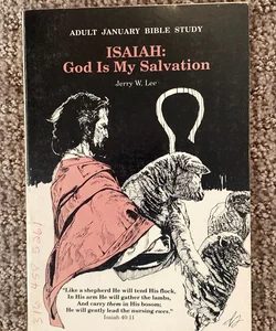 Isaiah: God is My Salvation