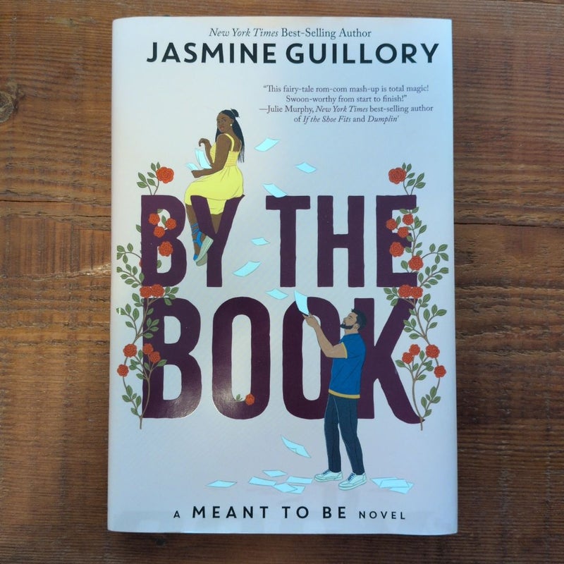 By the Book (a Meant to Be Novel)