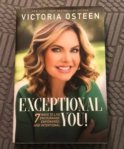 Exceptional You!
