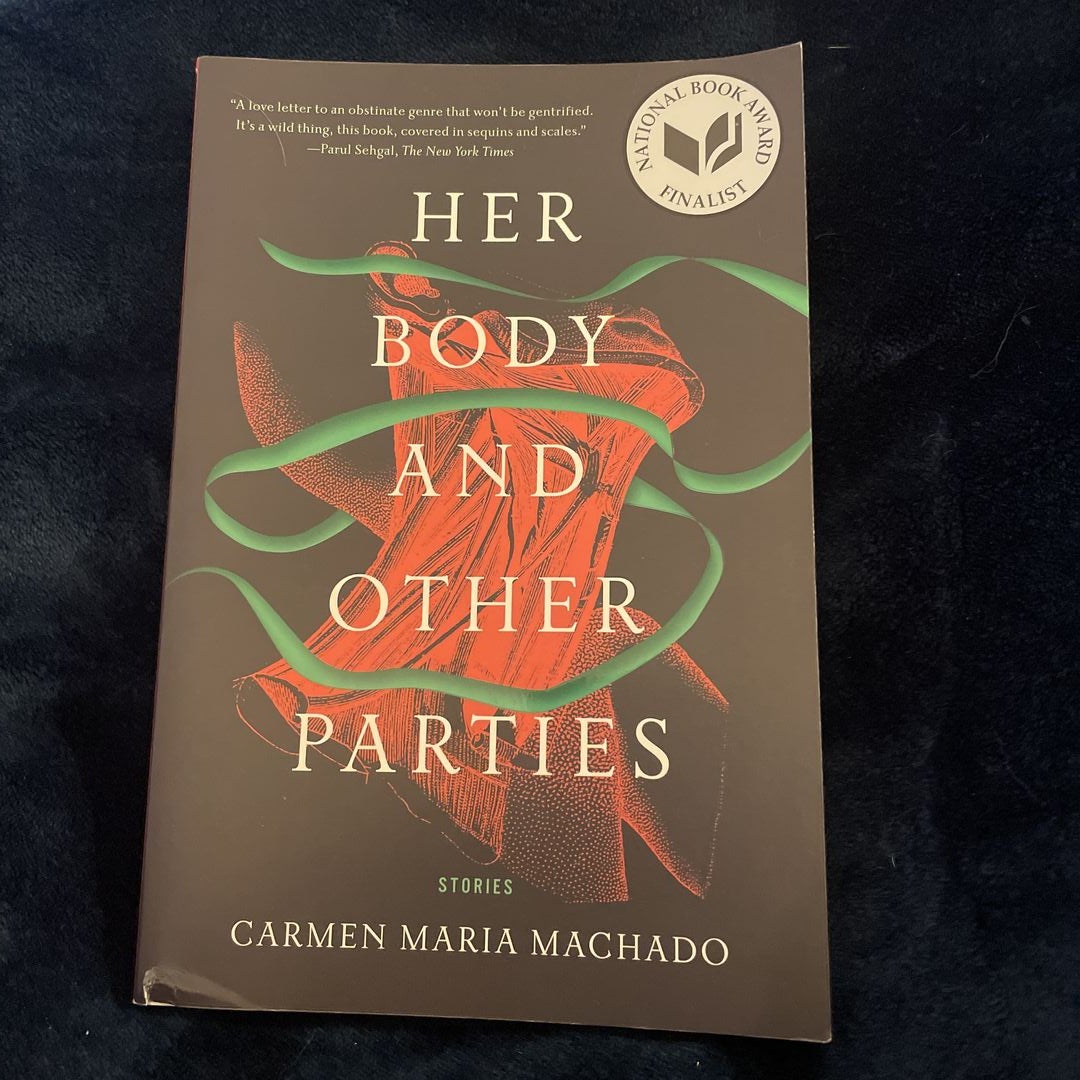 Her Body and Other Parties