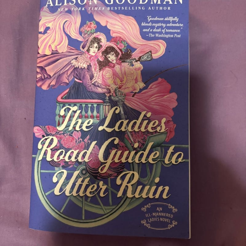 The Ladies Road Guide to Utter Ruin
