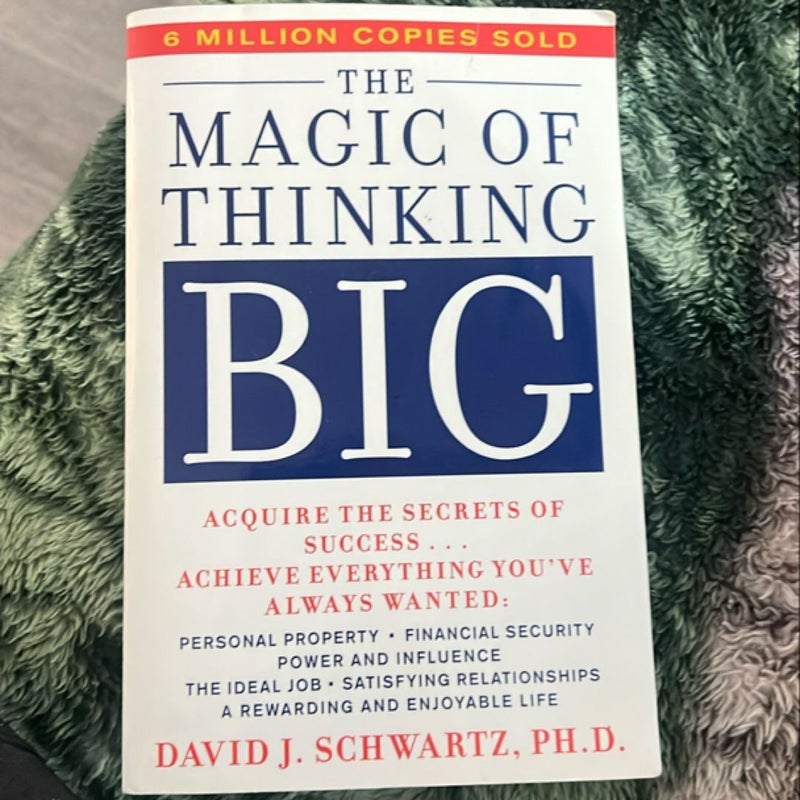 Magic of Thinking Big