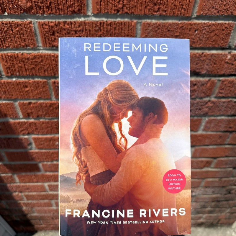 Redeeming Love (Movie Tie-In)